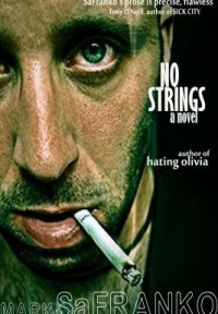 Book Review: No Strings by Mark SaFranko